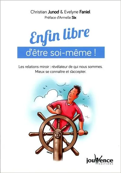 Livre enfin libre d'être soi